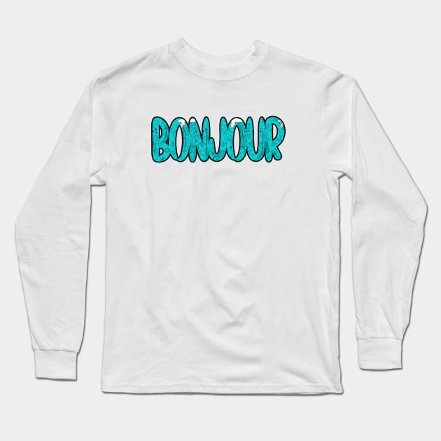 bonjour Long Sleeve T-Shirt by OWLS store